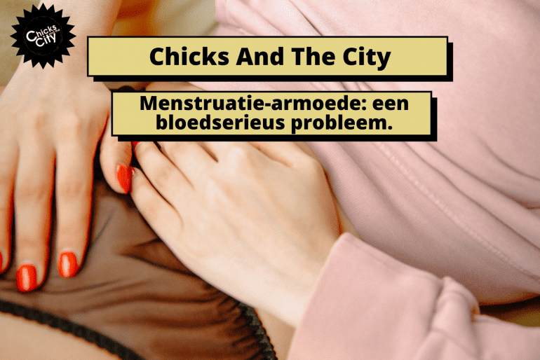 S03E21 Chicks on Tour: Menstruatie-armoede: een bloedserieus probleem